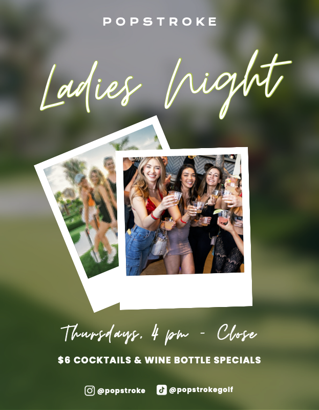 Sale fromPopStroke: Ladies Night at PopStroke