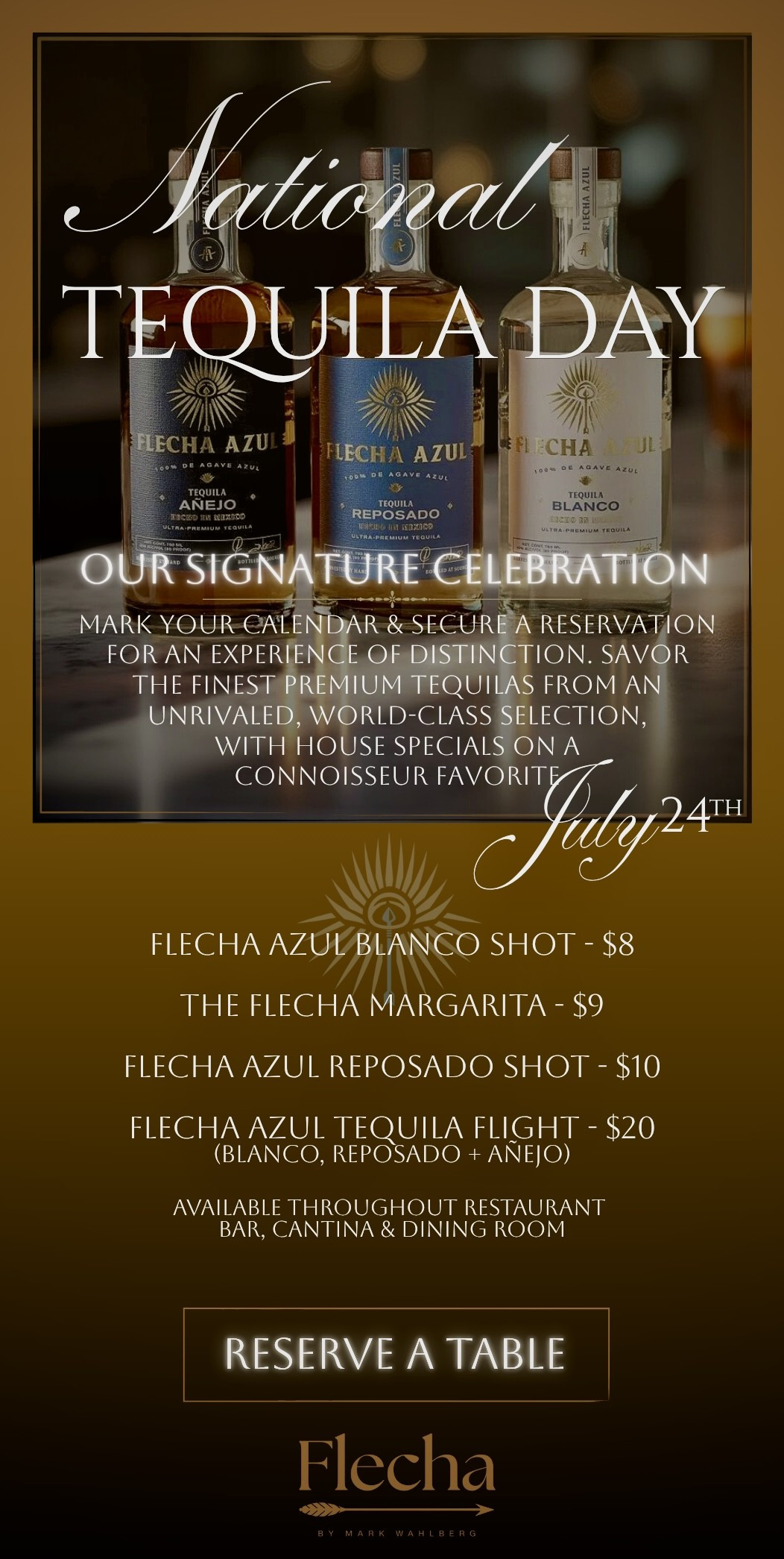 Sale fromFlecha by Mark Wahlberg: Tequila Day at Flecha!