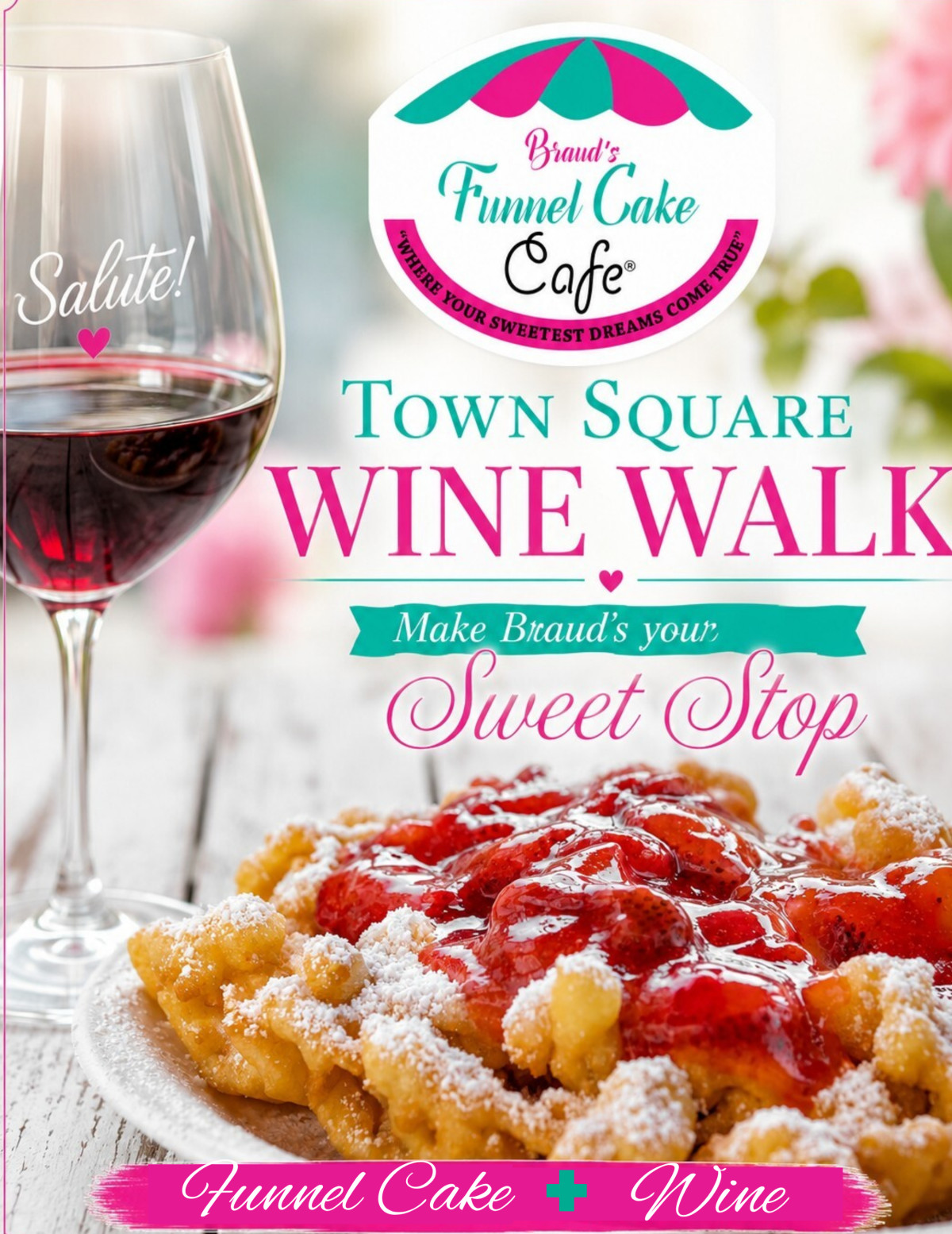 Wine + funnel cake? Yes, it’s a thing.