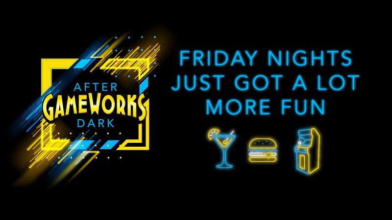 GameWorks After Dark