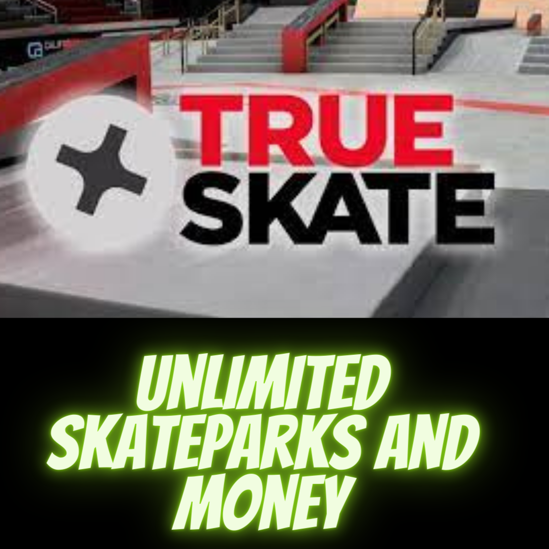 (!!FREE!!) True Skate Hack Cheats Unlimited Skateparks and Money