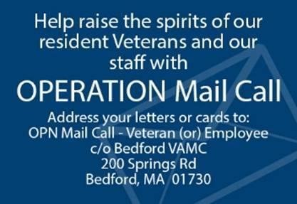 Hello, David,
It was a pleasure to meet you in person today at the Bedford Post Office. As discussed, Bedford VA Medical Center has implemented a social media campaign with a call to action to write letters to our Veter