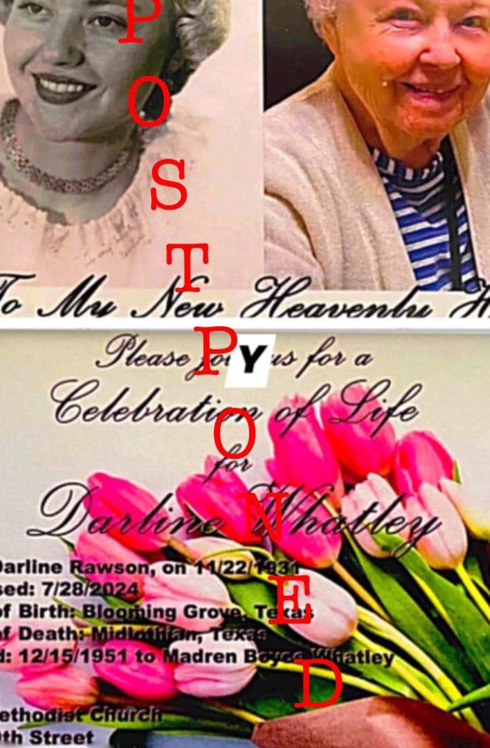 Darline Whatley's son and caregiver-administrator
Boyce Lane Whatley is currently in the hospital with a very serious medical condition. Consequently, the memorial service planned for Darline has been postponed!! Your pra