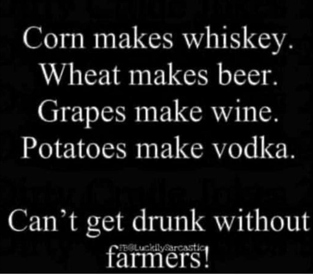 🥃🥃🥃Thank you Farmers🥃🥃🥃