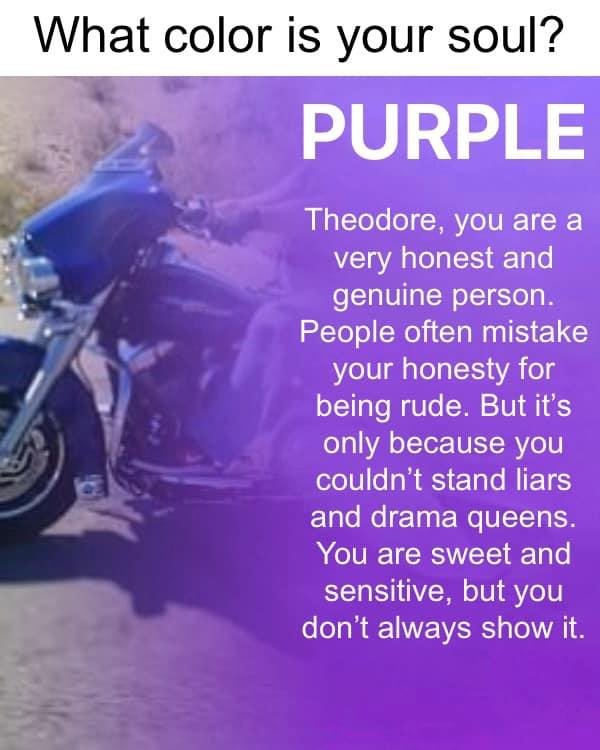 I guess I like purple… that’s why Carolyn like me … her fav color .. u guess it PURPLE