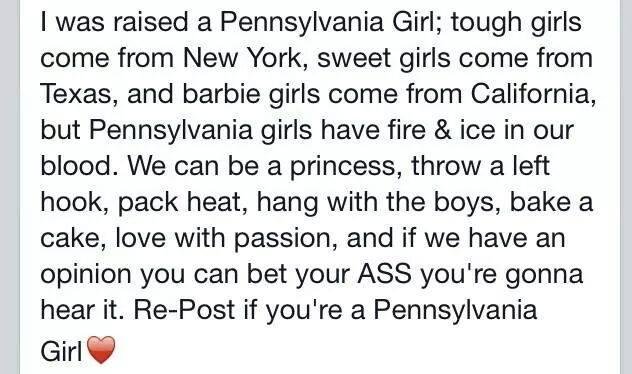 I am from PA and this pretty much covers it! Anyone who knew me back in the day has to remember the Meyer girls, the Patrols girls as well as all us Muffly girls. That 16 of us on one hilltop in Mercer County!