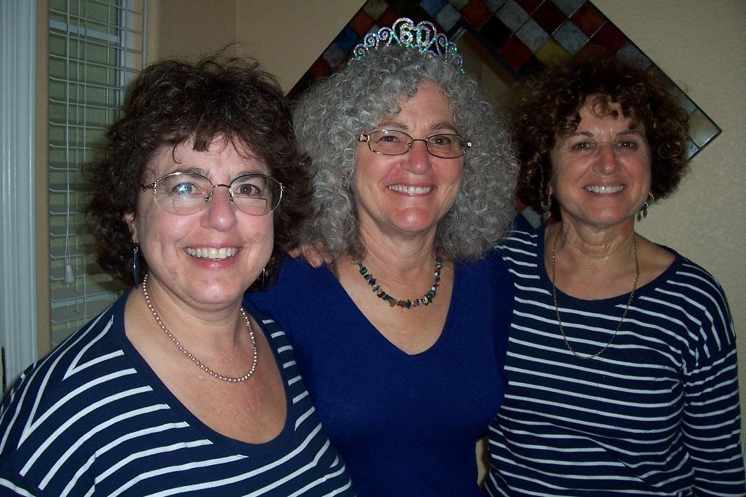 I am so fortunate to have two wonderful sisters!