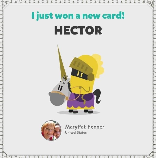 I just won the "Hector" card! Check out my collection!