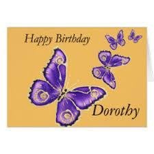 Happy Birthday Dorothy, hope you have a fun day!