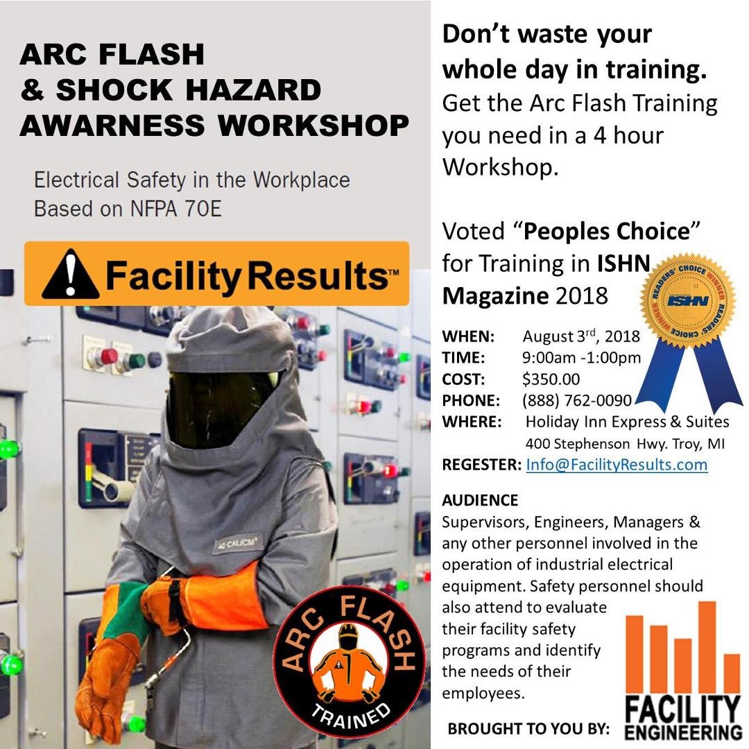 Award Winning Arc Flash Awareness Workshop being held August 3rd in Troy, Michigan. #nfpa70e #electricalsafety #safetytraining #arcflash #arcflashtraining http://ow.ly/vQNa30klv8H #electricalsafetytraining #ISHNReaderChoice
