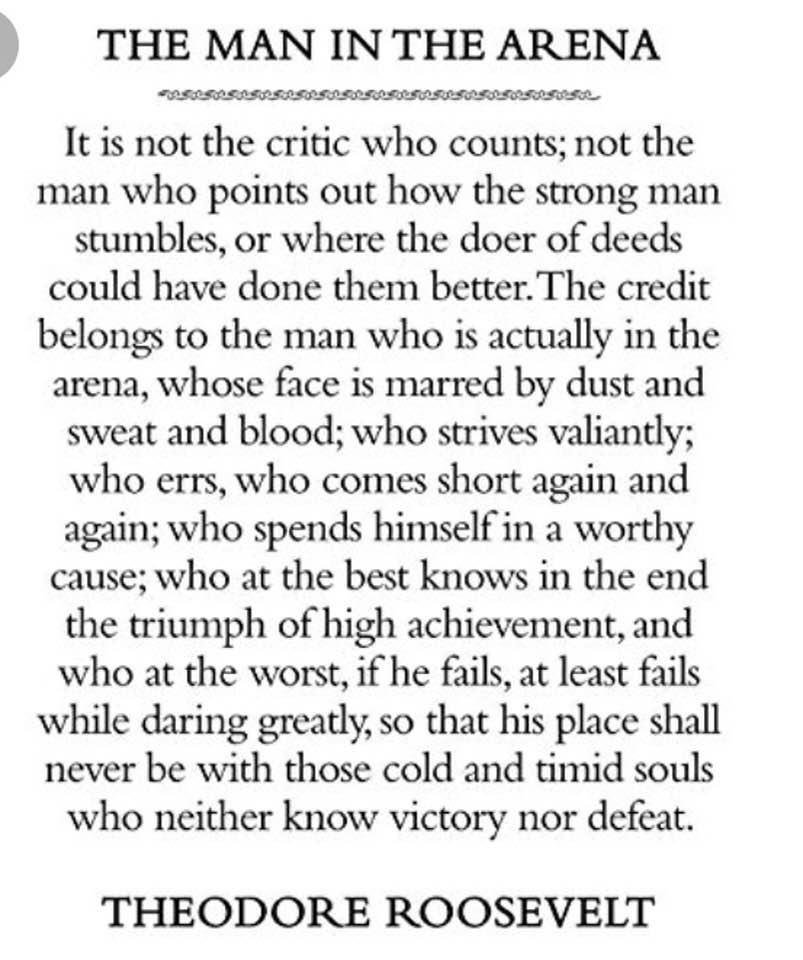 My wife has this memorized verbatim. 
I’m proud of you Teresa, for too many reasons to list. But I will start with this. 
You’ve walked through more than most people could bare and have found a way to not only cope but to g