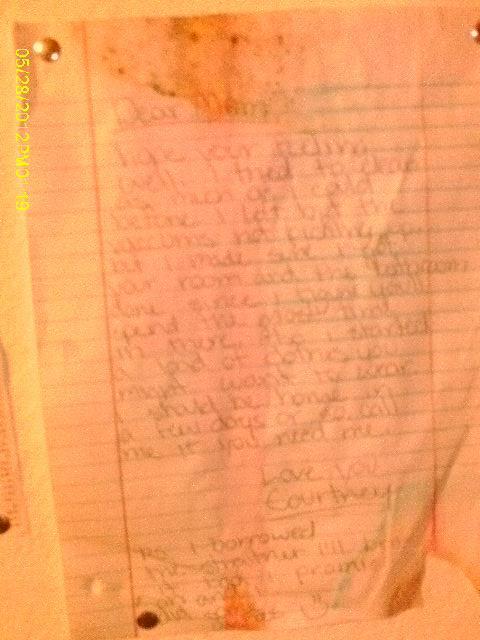 The note reads:  Dear Mom, hope your feeling well.  I tried to clean as much as I could before I left but the vacuums not picking up.  but I made sure I got your room and the bathroom done since I figured you'll spend the m