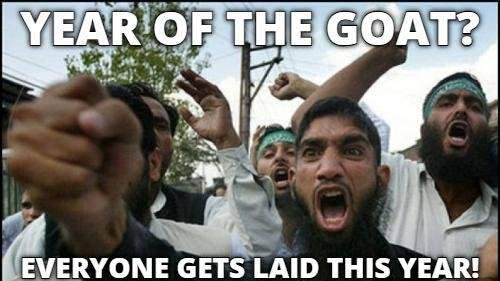 Goddamn Muslims found out it's the Chinese year of the Goat!