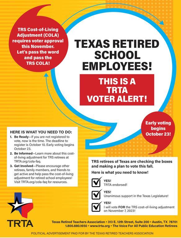 Early voting starts today the 23rd of October. I want to encourage you to vote for Prop 9. This will allow the retired teachers a much-needed COLA adjustment. No new taxes will come with this. Funds are already available. W