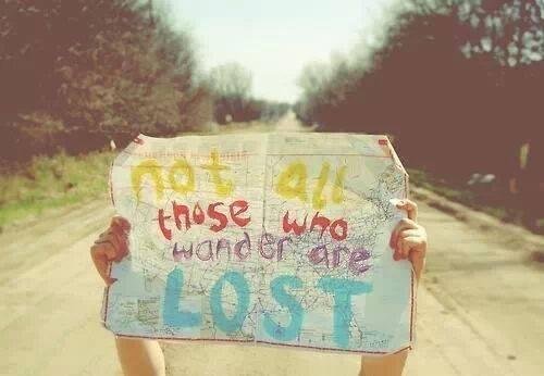 MAYBE SOME OF THE OTHER PEOPLE HAVEN'T BEEN LOST BUT..WELL I'M NOT SURE LOST WOULD BE ENOUGH TO DESCRIBE WHERE IVE BEEN.