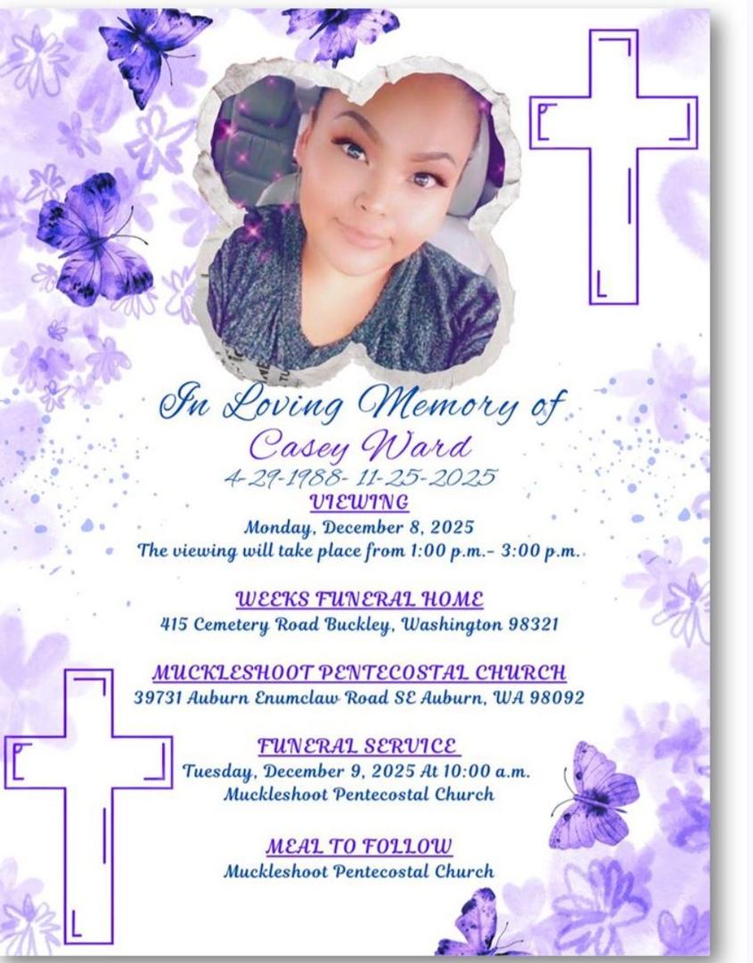 Sending my condolences,love n prayers to the family of Casey Marie ❤️🫂🙏 and prayers for the muckleshoot community 🙏🕯️