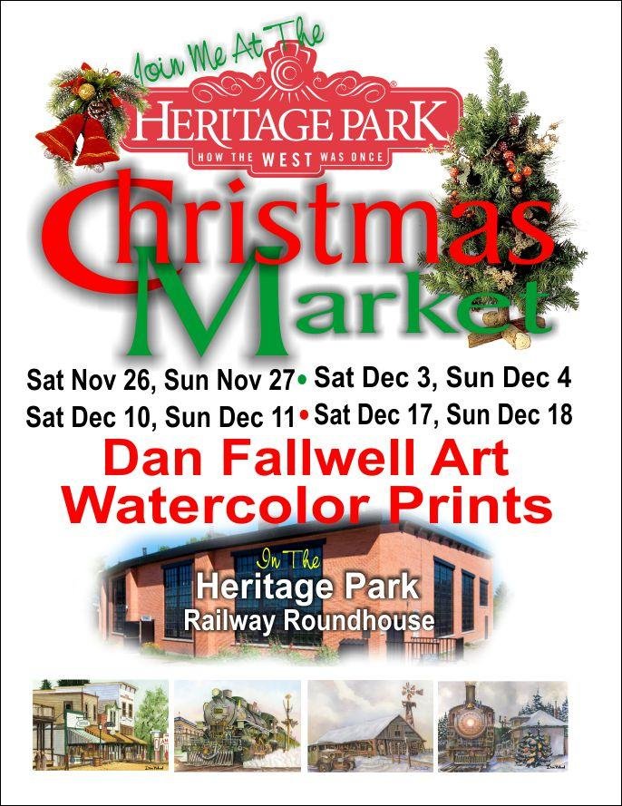 Join me at the Heritage Park Christmas Market and check out my numerous watercolor prints for yourself or a Christmas Gift for someone special!!! Saturday and Sunday's beginning on Nov 26th!
