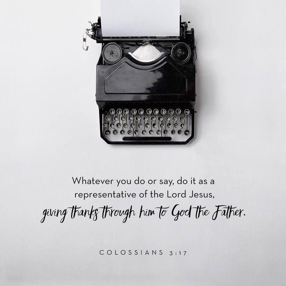 May I always remember this Scripture! One of my Daddy’s  favorite.......❤️