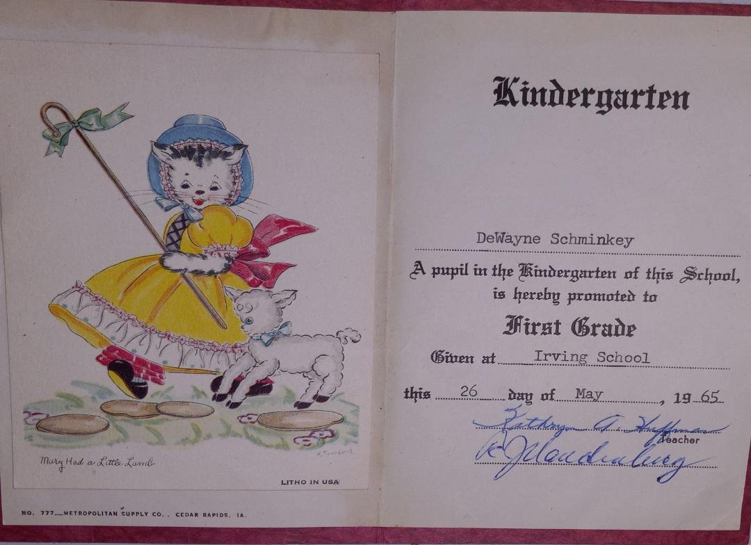 Found my Kindergarten graduation certificate. Had forgotten all about it. Found it the other day.