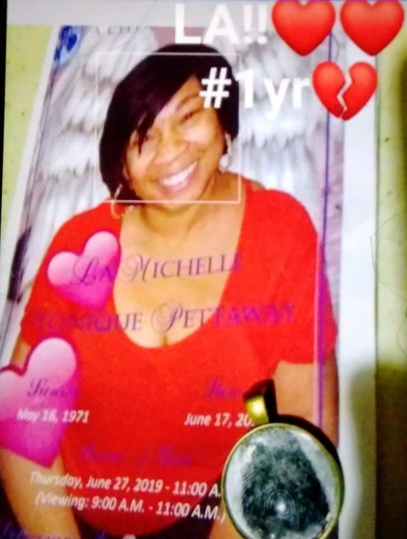 Remembering a dear friend, intelligent woman,  one of the best mothers ever and one with a gigantic loving heart, LaMichelle Pettaway. 💝 (May 16, 1971-June 17, 2019)