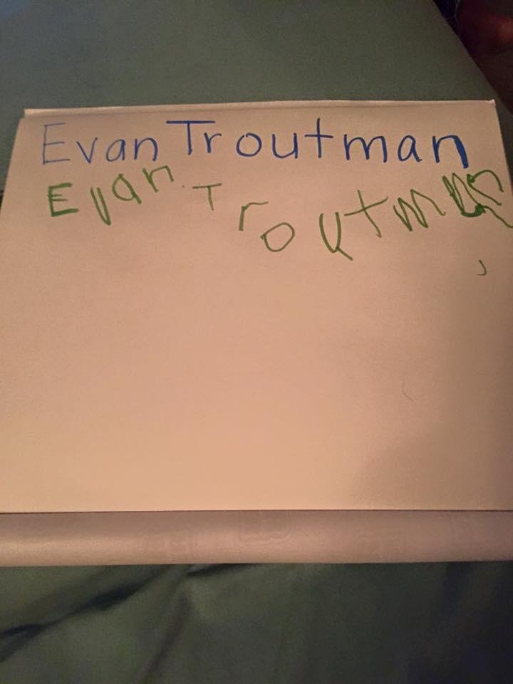Printing
The first time Evan wrote his last name. 07/19/2015
