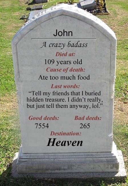 Cause of death definitely possible hahahaha me love fooooood!!!!🤣🤣🤣