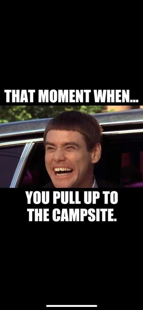 Trent when he goes camping