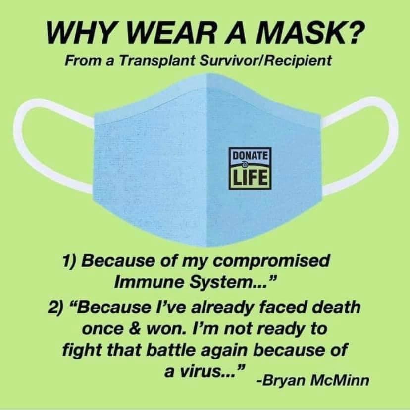 This is why I wear a mask. My son is a Primary Sclerosing Cholangitis Fighter and a Liver Transplant Survivor. Please do the same out of the respect of others. #MasksWork #MakeAmericaKindAgain Center for Donation & Transpla