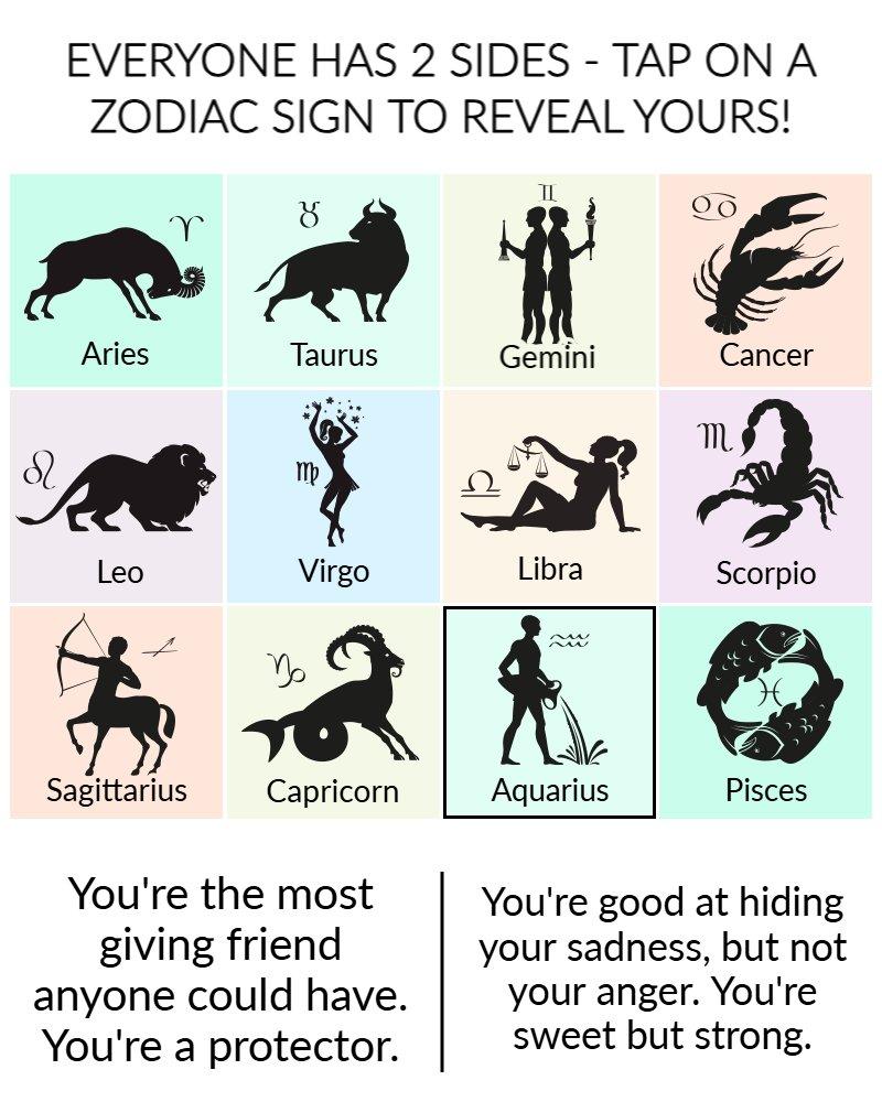 Everyone Has 2 Sides - Tap On A Zodiac Sign To Reveal Yours!