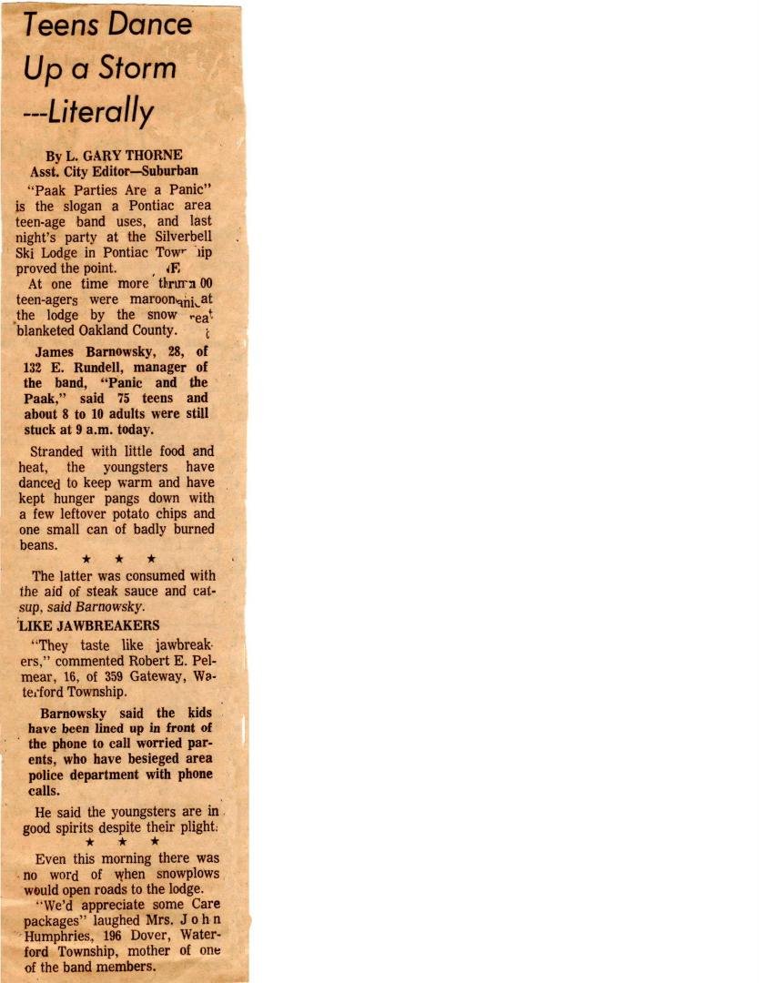 This is an article that was in the Detroit Free Press or News in January of 1967 about one of Panic and the Pack’s Paak Parties that got snowed in at Silverbell (former ski lodge and Hideout teen club).  10” of snow fell du