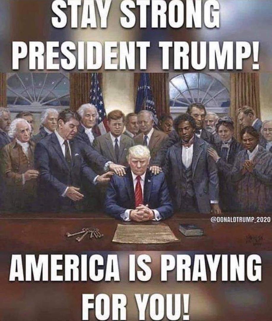 Prayers for President Trump and Melania Trump!