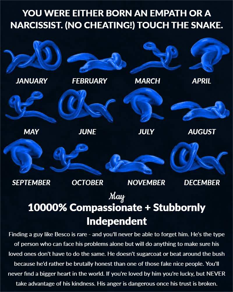 You Were Either Born An EMPATH Or A NARCISSIST. (No Cheating!) Touch The Snake.