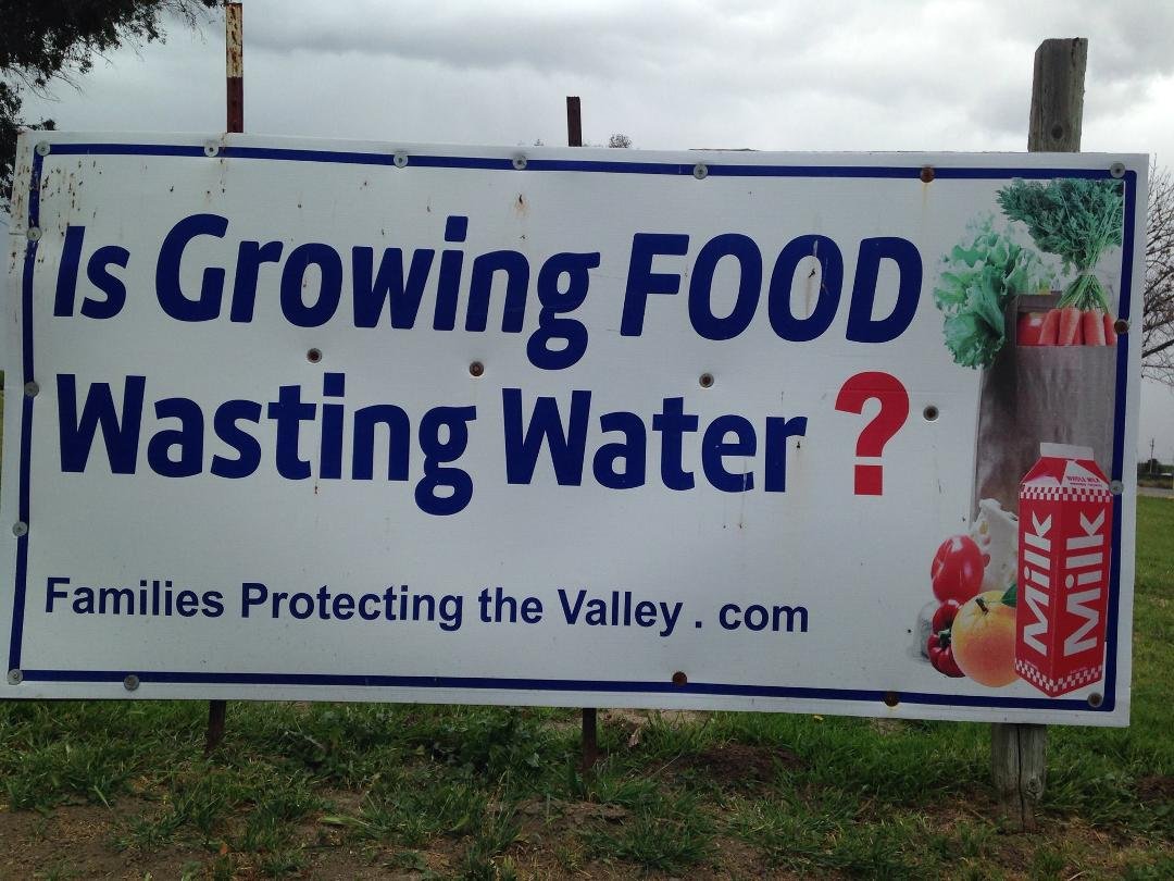 I saw this sign posted on land in the fertile, but dry, Central Valley of California. It made me think....