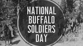 Happy National Buffalo Soldiers Day