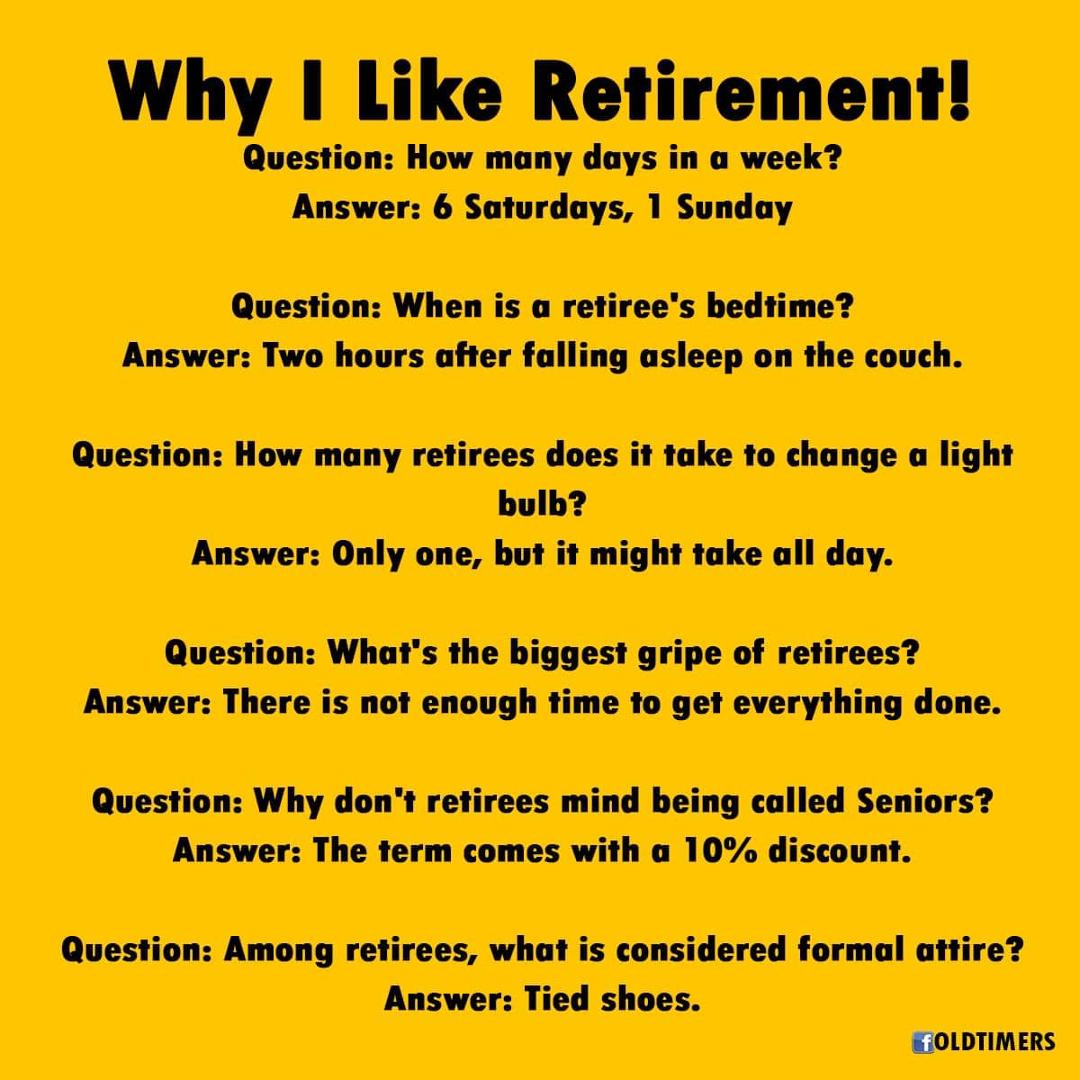 I’m not only tired.  Im REtired!!!!!