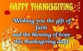 Praying that everyone has a Happy and Blessed Thanksgiving !!