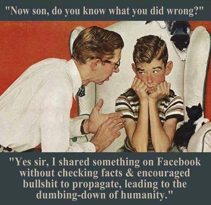 Posting without checking facts or "assuming" someone else's post is current or correct & "sharing" it isn't any better than spreading ugly, false rumors. Double check posts for accuracy. Your reputation may be on the line