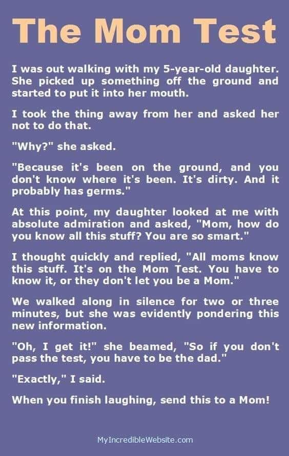 To all the mom's out there :P