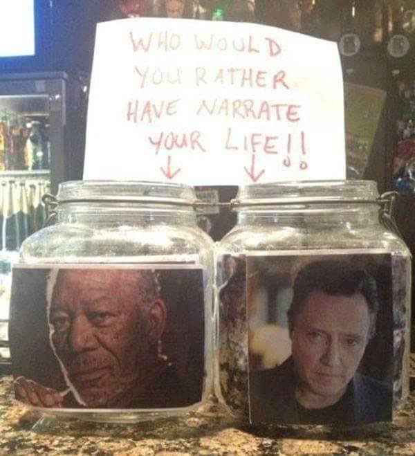 Morgan Freeman for me ;)