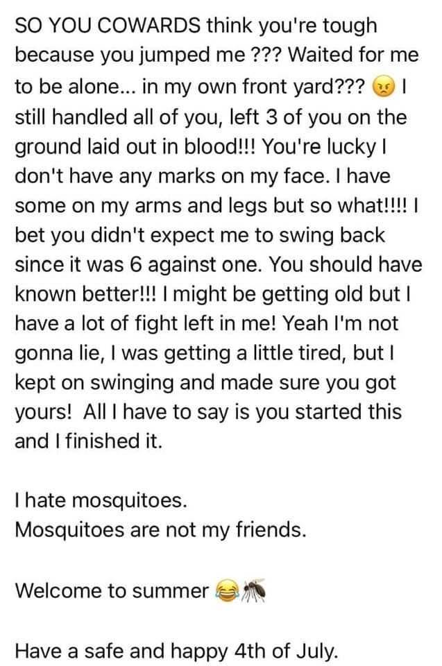I fought them off!!