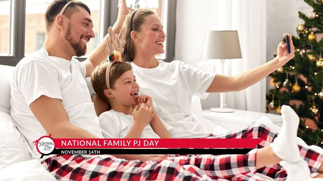 November 14 is National Family PJ Day