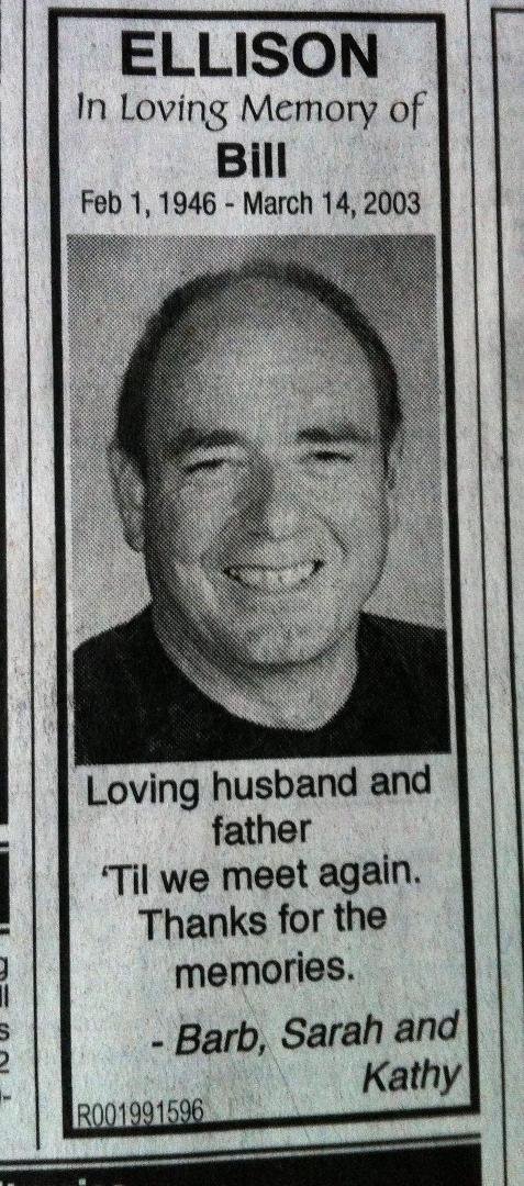 Twelve years ago today, Bill lost his fight with renal cell cancer.  He will always be remembered as a loving husband, a devoted Dad, and a loyal friend who always saw the good in others.  He had a strong work ethic and a q
