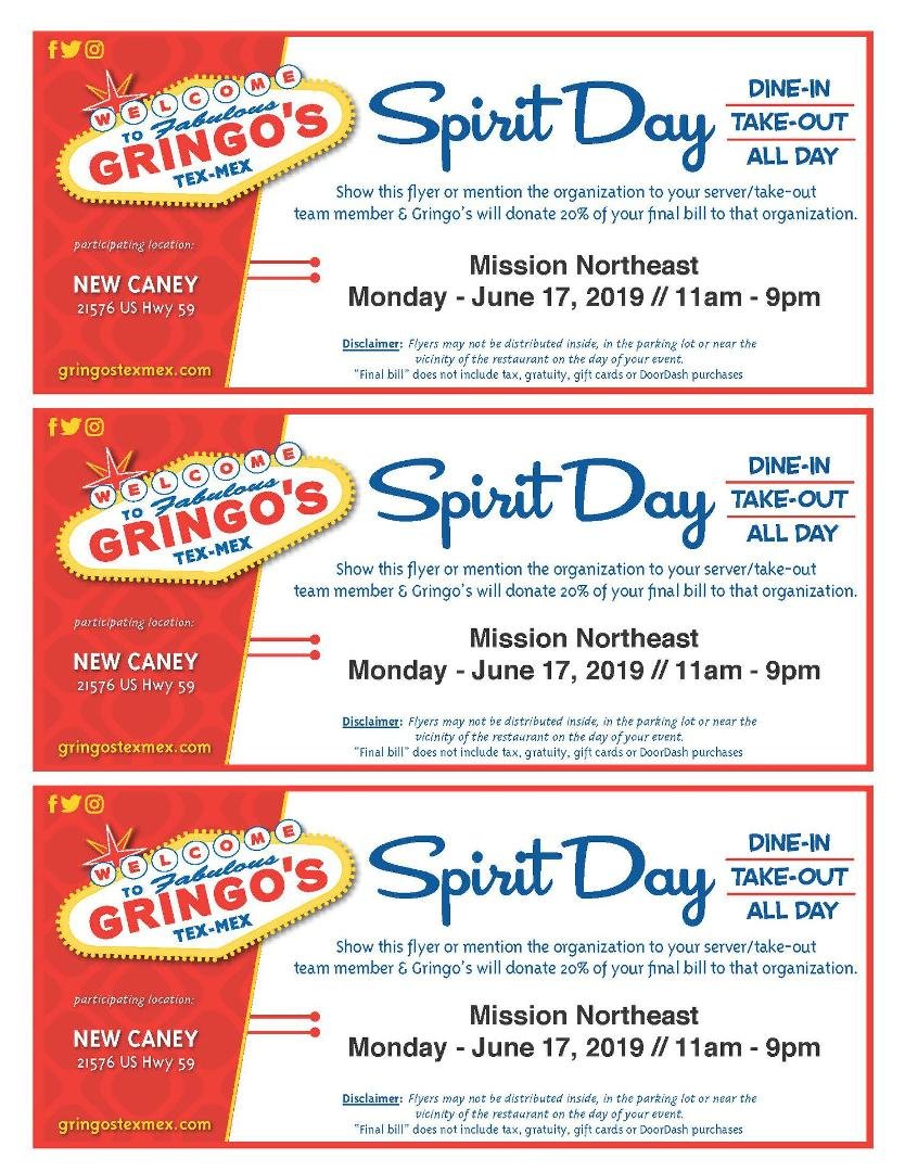 If you want to help a local assistance ministry, Mission Northeast, go to Gringos in New Caney on Monday, 6/17... and mention the Mission, and/or show their flyer. Your bill won't be impacted, but MNE will receive 20% of t