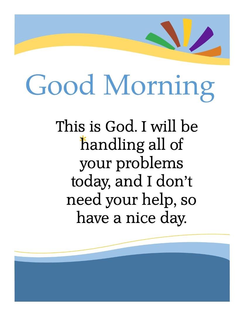 A friend told me about this statement and I love it. I try to leave problems that I do not have a ready solution for to God and not worry about them.