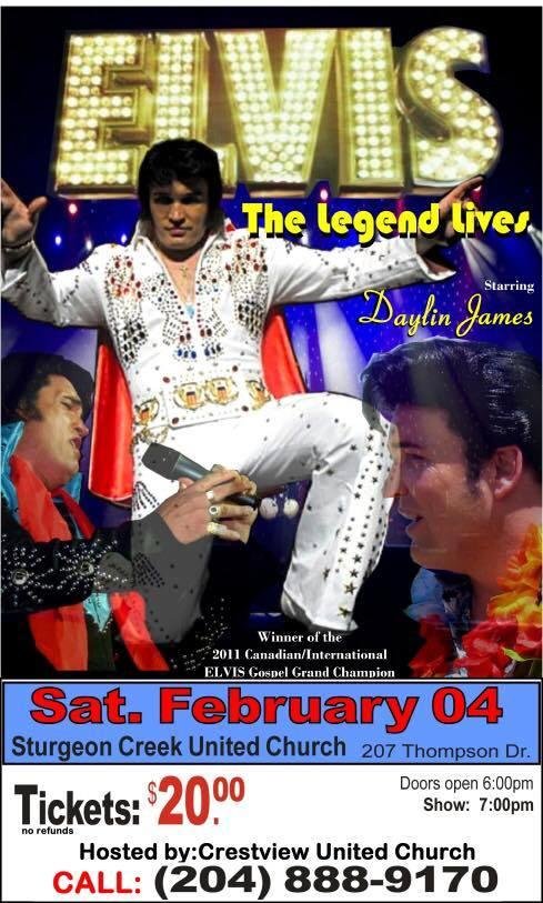 Please join our church in Winnipeg in a fundraising project. If you love Elvis this is your opportunity to enjoy a wonderful night of entertainment by the amazing Daylin James.