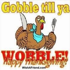 Happy Thanksgiving To All !!