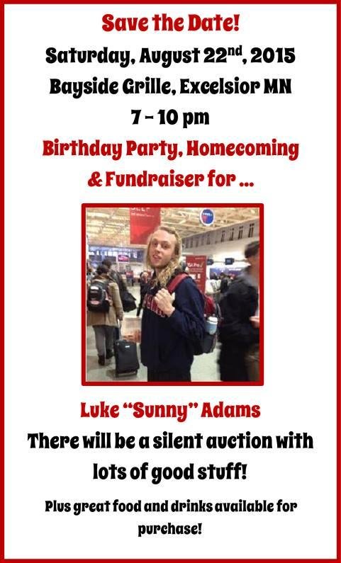 Donations/fundraiser! Seeking your Help!!
My sister's son, Luke Adams is an Eden Prairie 2011 Graduate, and a student at St. Thomas University. He participated in an International Studies Abroad program(ISA) in Japan for h