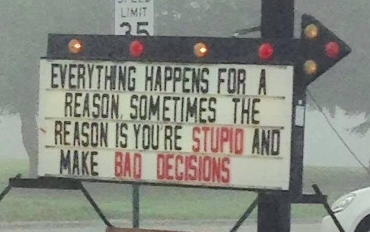 Everything happens for a reason?