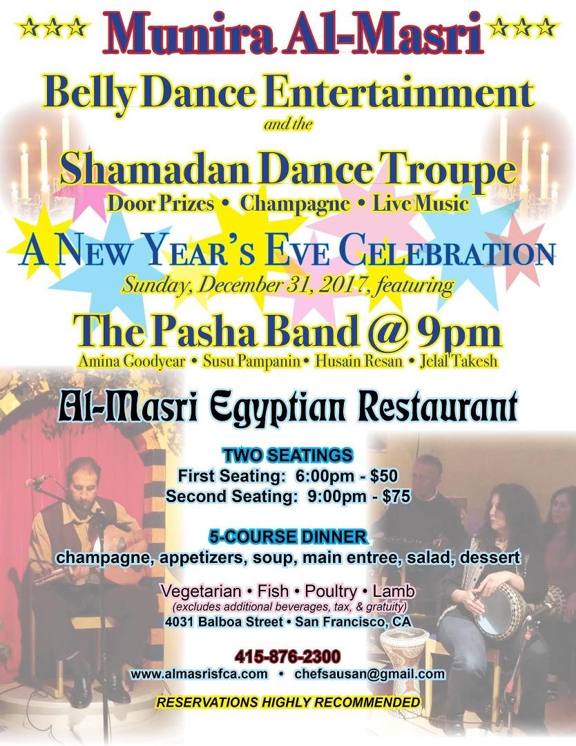 Al-Masri is open New Year's Eve! Make reservations soon!
415-876-2300.