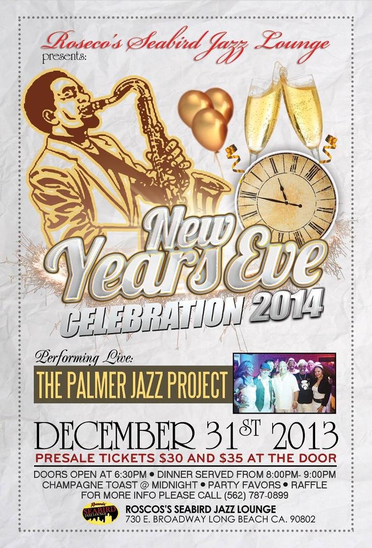 Greetings,
BRING IN THE NEW YEAR AT THE SEABIRD JAZZ LOUNGE. FOR YOUR ENTERTAINMENT PLEASURE, WE ARE FEATURING THE PALMER JAZZ PROJECT. THEY ARE AN ENERGETIC BAND, INCLUDING VOCALISTS, THAT PLAY JAZZ, R&B AND OLD SCHOOL
